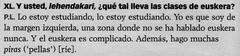 Patxi Lopezen pirak.