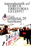 Darcos erreformari ez! Inposaketarik ez!